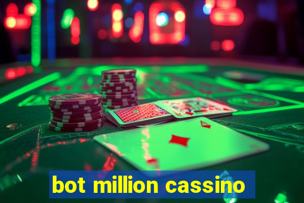 bot million cassino